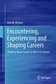 Cover image for Encountering, Experiencing and Shaping Careers