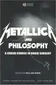 Cover image for Metallica and Philosophy