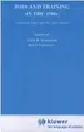 Cover image for Jobs and Trainings in the 1980's (Boston Studies in Applied Economics)