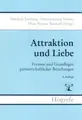 Cover image for Attraktion und Liebe. Formen und Grundlagen partnerschaftlicher Beziehungen.