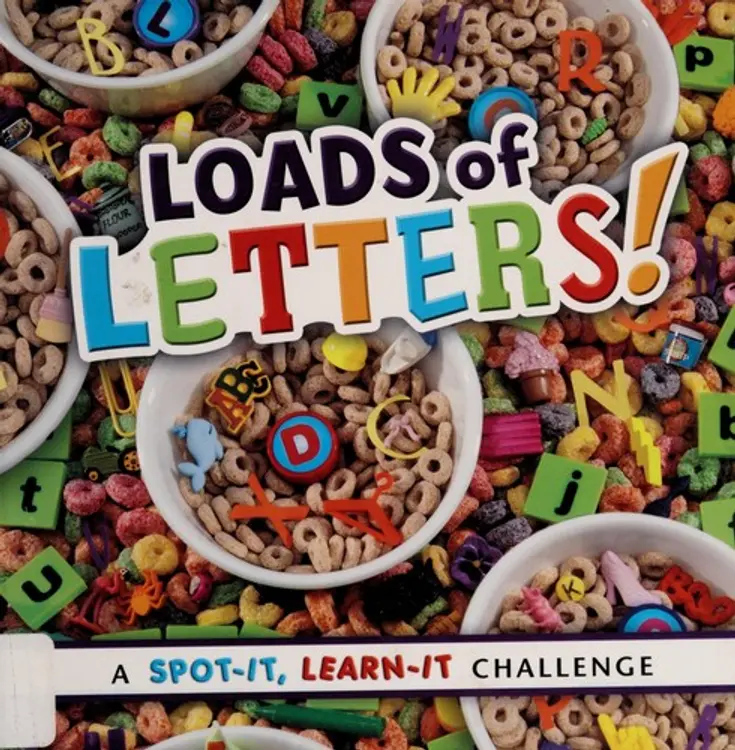 Loads of letters: a spot it, learn it challenge cover