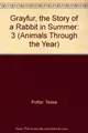 Cover image for Grayfur, the story of a rabbit in summer