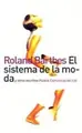 Cover image for El Sistema De La Moda Y Otros Escritos