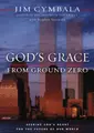Cover image for God's Grace from Ground Zero