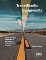 Cover image for Trans-Atlantic Engagements