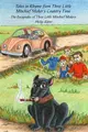 Cover image for Tales in Rhyme from Three Little Mischief Maker's Country Time