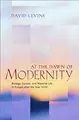 Cover image for At the dawn of modernity