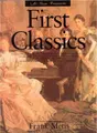 Cover image for First Classics (At Your Fingertips... Series)