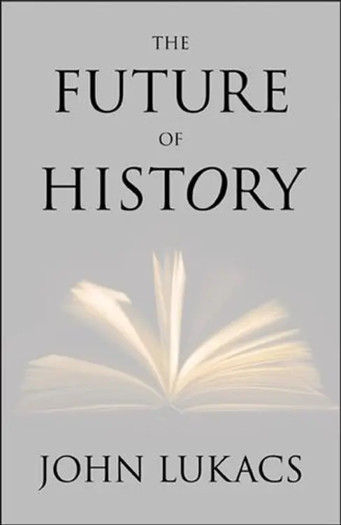 The Future of History cover