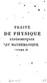 Cover image for Traité de physique expérimentale et mathématique