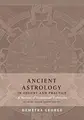 Cover image for Ancient Astrology in Theory and Practice : A Manual of Traditional Techniques, Volume I
