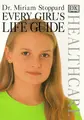 Cover image for Every girl's life guide