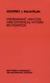 Cover image for Discriminant analysis and statistical pattern recognition