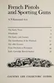 Cover image for French pistols and sporting guns