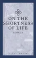 Cover image for On The Shortness Of Life