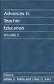 Cover image for Advances in Teacher Education, Volume 2