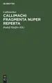 Cover image for Callimachi fragmenta nuper reperta