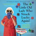 Cover image for The Little Old Lady Who Struck Lucky Again! Lib/E