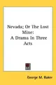 Cover image for Nevada; Or The Lost Mine