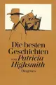 Cover image for Die besten Geschichten von Patricia Highsmith