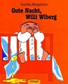Cover image for Gute Nacht, Willi Wiberg.