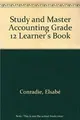 Cover image for Study & Master Accounting Grade 12 Learner's Book