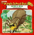Cover image for The Magic School Bus Spins A Web