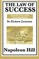 Cover image for The Law of Success In Sixteen Lessons by Napoleon Hill