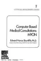 Cover image for Computer-based medical consultations, MYCIN