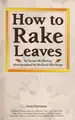 Cover image for How to rake leaves