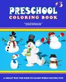 Cover image for PRESCHOOL COLORING BOOK - Vol.3 "SNOWMAN"