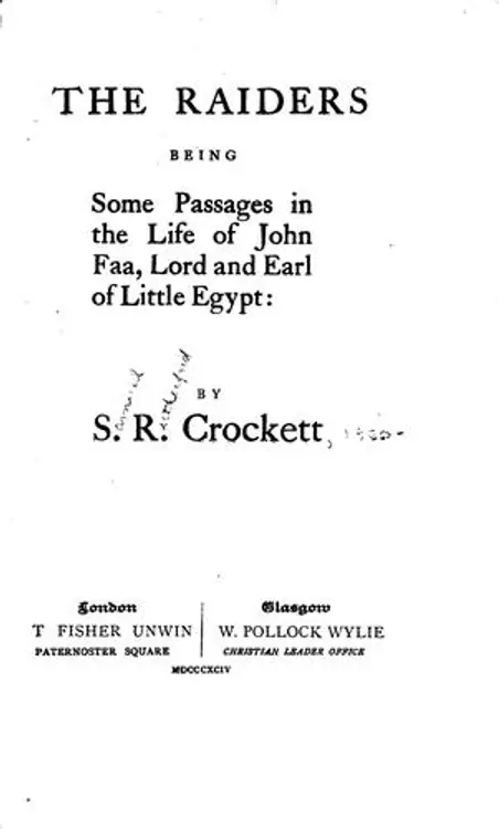 The Raiders: being some passages in the life of John Faa, Lord and Earl of Little Egypt cover