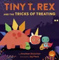 Cover image for Tiny T. Rex and the Tricks of Treating