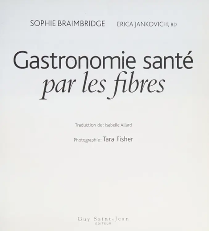 Gastronomie santé par les fibres cover