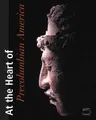 Cover image for At the Heart of Precolumbian America