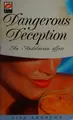 Cover image for Dangerous deception