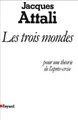 Cover image for Les trois mondes