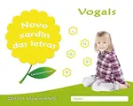 Cover image for Novo xardín das letras. Vogais