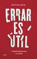 Cover image for Errar es útil
