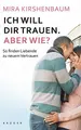Cover image for Ich will dir trauen. Aber wie?