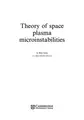 Cover image for Theory of Space Plasma Microinstabilities