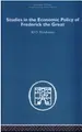Cover image for Studies in the Economic Policy of Frederick the Great (Economic History)