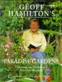 Cover image for Geoff Hamilton's Paradise Gardens