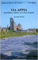 Cover image for Via Appia da Porta Capena ai Colli Albani
