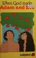 Cover image for When God Made Adam and Eve (Bible Stories)