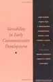 Cover image for Variability in Early Communicative Development (Monographs of the Society for Research in Child Development, V. 59, No. 5, 1994.)