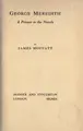 Cover image for George Meredith, a primer to the novels.
