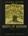 Cover image for Study Guide for Roots of Wisdom
