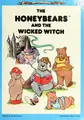 Cover image for The Honeybears and the wicked witch