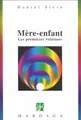 Cover image for Mère-enfant, les premières relations